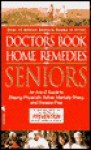 The Doctors Book of Home Remedies for Seniors - Doug Dollemore, Prevention Magazine