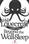 Beyond the Wall of Sleep (Complete Works) (Volume 4) - H. P. Lovecraft