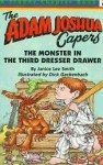 The Monster in the Third Dresser Drawer (Other Format) - Janice Lee Smith, Johnny Heller