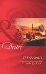 Texas Wild (Mills & Boon Desire) (The Westmorelands - Book 23) - Brenda Jackson