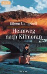 Heimweg Nach Kilmoran - Eileen Campbell