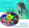 Cendrillon: A Cajun Cinderella /Petite Rouge: A Cajun Twist on an Old Tale - Sheila Collins