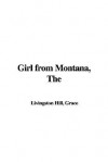 The Girl from Montana - Grace Livingston Hill