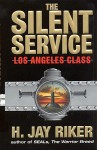 Los Angeles Class (Silent Service Series #2) - H. Jay Riker