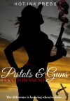 Pistols and Guns - Lynn Townsend