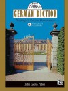 Gateway to German Diction: The Singer's Guide to Pronunciation, Comb Bound Book & CD - John G. Paton