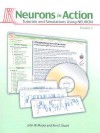 Neurons in Action Version 2: Tutorials and Simulations Using NEURON [With CDROM] - John W. Moore