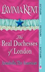 Annabelle, The American: The Real Duchesses of London - Lavinia Kent