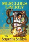 The Serpent's Shadow - Mercedes Lackey