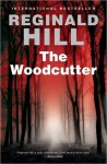 The Woodcutter - Reginald Hill