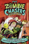 The Zombie Chasers #3: Sludgment Day - John Kloepfer, Steve Wolfhard