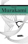 Crònica de l'ocell que dóna corda al món - Haruki Murakami