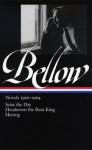 Novels, 1956-1964 - James Wood, Saul Bellow