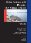 Doing Business with Russia: The Volga Region - Marat Terterov