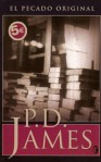 El Pecado Original - P.D. James, Jordi Mustieles