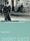 Reading Hollywood: Spaces and Meanings in American Film - Deborah Thomas