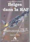 Des Belges Dans La RAF - Vol 3 - Jean Roba