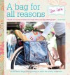 A Bag for All Reasons - Lisa Lam