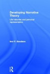 Developing Narrative Theory: Life Histories and Personal Representation - Ivor F. Goodson