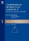 Comprehensive Heterocyclic Chemistry III, 15-Volume Set: A Review of the Literature 1995-2007 1- 15 - Alan R. Katritzky