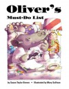 Oliver's Must-Do List - Susan Taylor Brown, Mary Sullivan