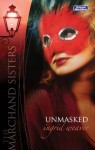 Mills & Boon : Unmasked (Hotel Marchand) - Ingrid Weaver