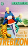 Into the Fourth at Trebizon (Puffin Books) - Anne Digby