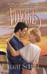 Voyage (Palisades Pure Romance) - Elaine L. Schulte