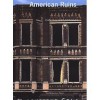 American Ruins - Camilo José Vergara