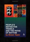 People's Instinctive Travels and the Paths of Rhythm - Shawn Taylor