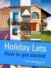 Holiday lets How to get started - Joanna Styles