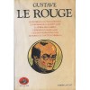 Le mystérieux docteur Cornélius - Gustave Le Rouge, Francis Lacassin