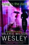Dying in the Dark: A Tamara Hayle Mystery - Valerie Wilson Wesley