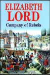 Company of Rebels -Op/105 - Elizabeth Lord