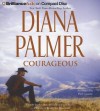 Courageous - Diana Palmer, Phil Gigante