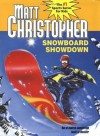 Snowboard Showdown: Out-of Control Competition Leads to Disaster (Matt Christopher Sports Classics) - Matt Christopher