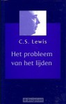 Het probleem van het lijden - C.S. Lewis