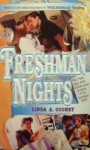 Freshman Nights (Freshman Dorm) - Linda A. Cooney