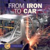 From Iron to Car - Shannon Zemlicka, Shannon Knudsen