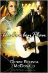 The Cowboy Plan - Denise B McDonald