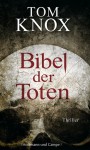 Bibel der Toten - Tom Knox