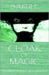 Cloak of Magic - S.A. Rule