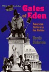 Gates of Eden: American Culture in the Sixties - Morris Dickstein