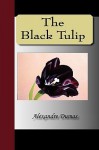 The Black Tulip - Alexandre Dumas