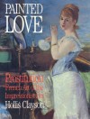 Painted Love: Prostitution and French Art of the Impressionist Era - Asst. Prof. Hollis Clayson