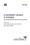 A Different World Is Possible - Luiz Carlos Susin