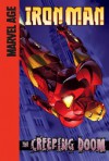 Iron Man (Marvel Age): The Creeping Doom - Fred Van Lente, Ronan Cliquet