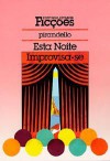 Esta Noite Improvisa-se - Luigi Pirandello