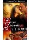 Bare Devotion (Bare Love, Book Four) - Lacey Thorn