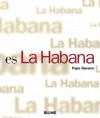 Es La Habana / It's Havana - Pepe Navarro